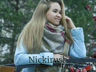 Nickirush