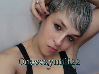 Onesexymilf22