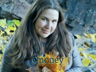 Ononey