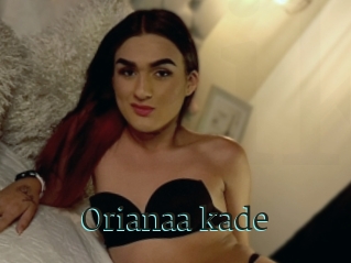 Orianaa_kade