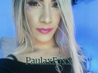 PaulaxFoxx