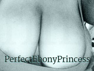 PerfectEbonyPrincess