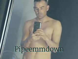 Pipeemmdown