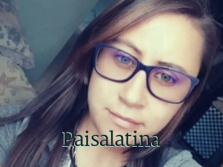 Paisalatina