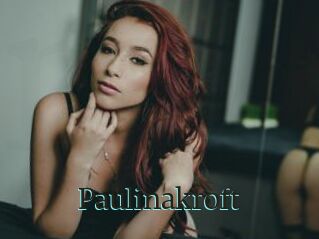 Paulinakroft