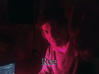 Roe