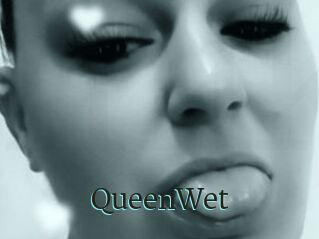 QueenWet