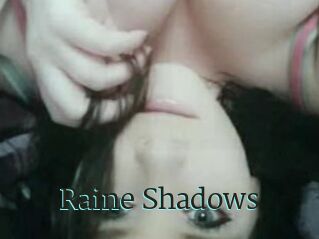 Raine_Shadows