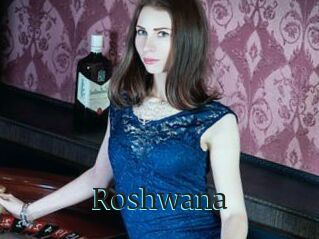 Roshwana