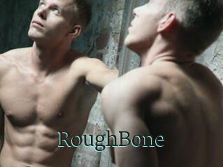 RoughBone