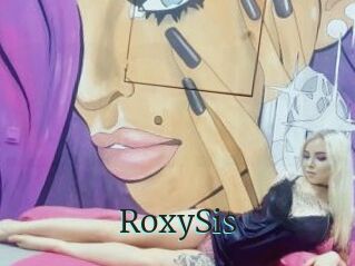 RoxySis