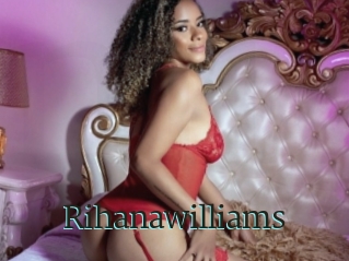 Rihanawilliams