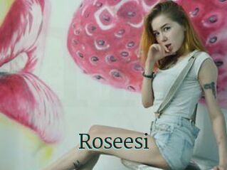 Roseesi