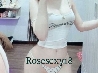 Rosesexy18