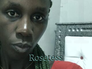 Rosetess