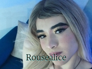 Rousealice