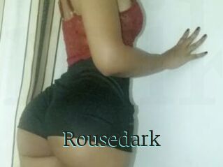 Rousedark