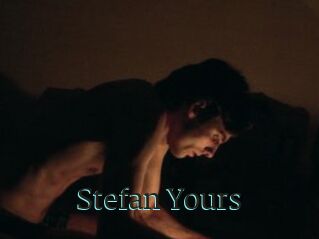 Stefan_Yours