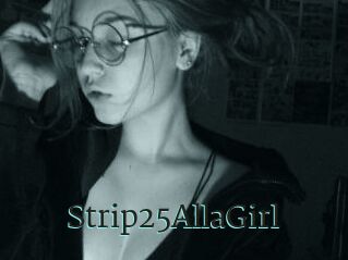 Strip25AllaGirl