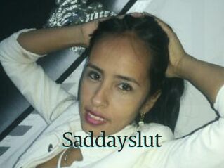 Saddayslut