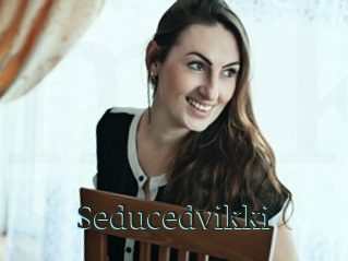 Seducedvikki