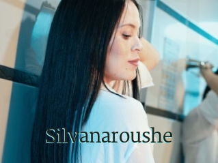 Silvanaroushe