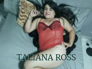 TALIANA_ROSS