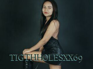 TIGTHHOLESXX69