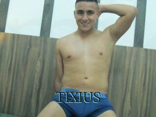 TIXIUS