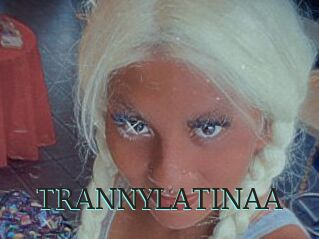 TRANNYLATINAA