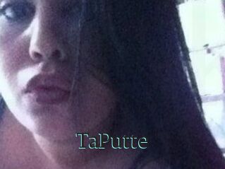 TaPutte