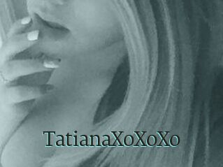 TatianaXoXoXo