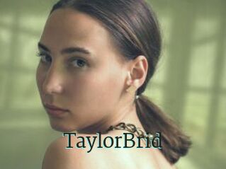 TaylorBrid