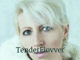 TenderFlovver