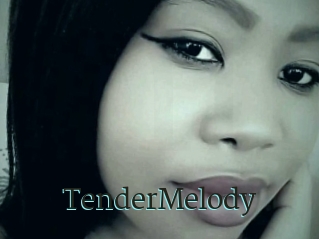 TenderMelody