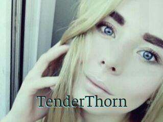 TenderThorn