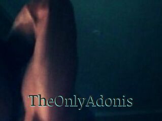 TheOnlyAdonis