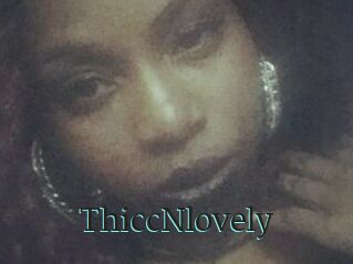 ThiccNlovely