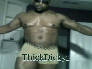 ThickDick32