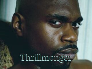 Thrillmonger