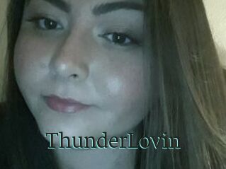 ThunderLovin