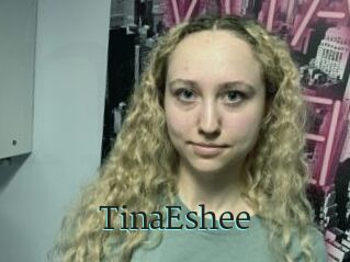 TinaEshee