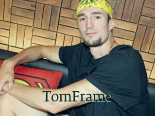 TomFrame