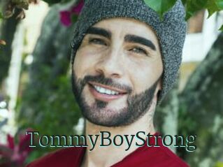 TommyBoyStrong