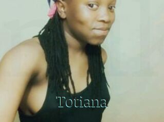 Totiana