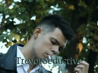 TrevorSeductive