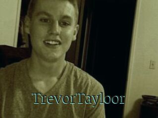 TrevorTayloor