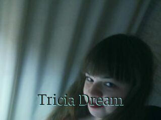 Tricia_Dream