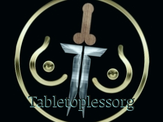 Tabletoplessorg