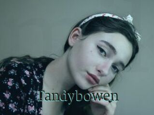 Tandybowen